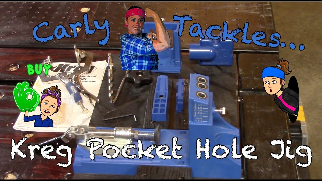 Carly Tackles...Kreg Pocket Hole Jig K4