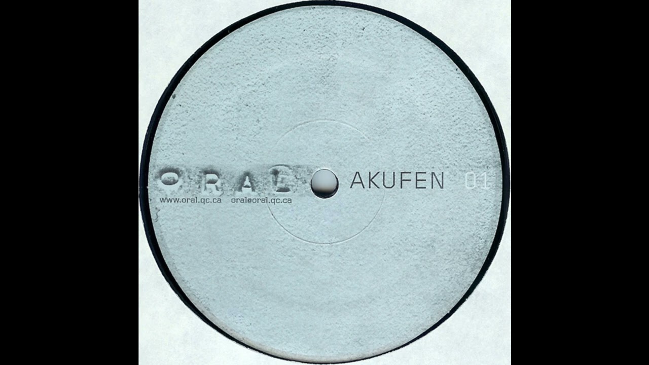 Akufen - Oral 01 (Techno 1999)
