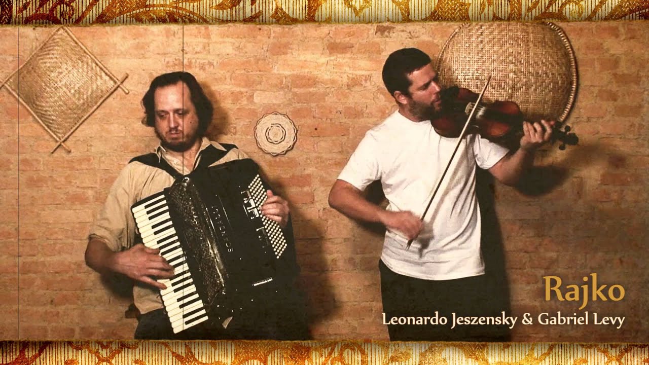 Rajko :: Leonardo Jeszensky & Gabriel Levy
