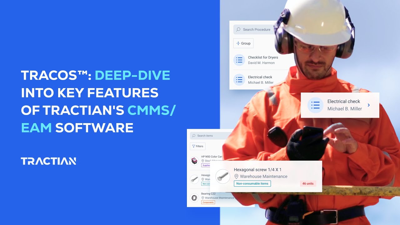 CMMS Software: Deep-Dive Into Key Features of TracOS™