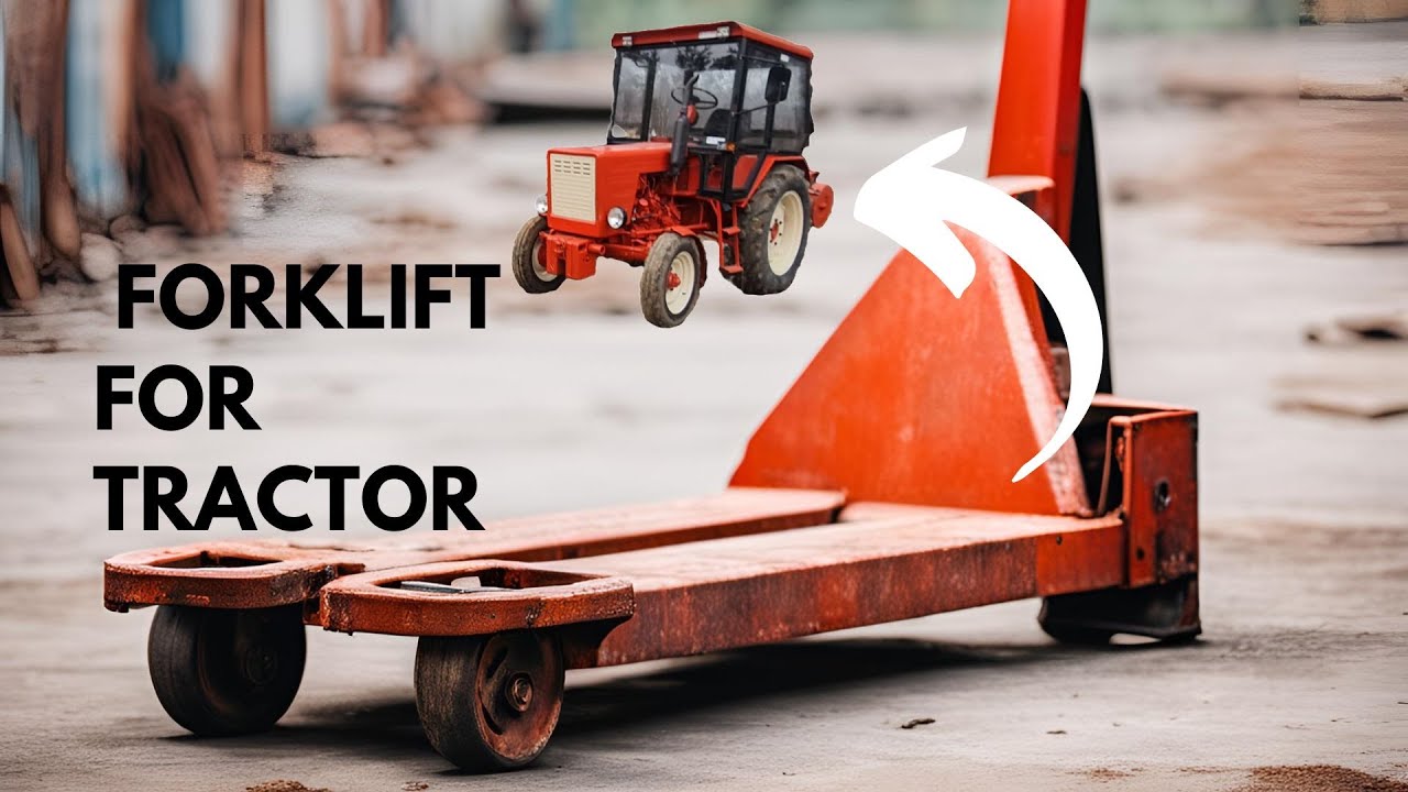 How to make forklift for tractor