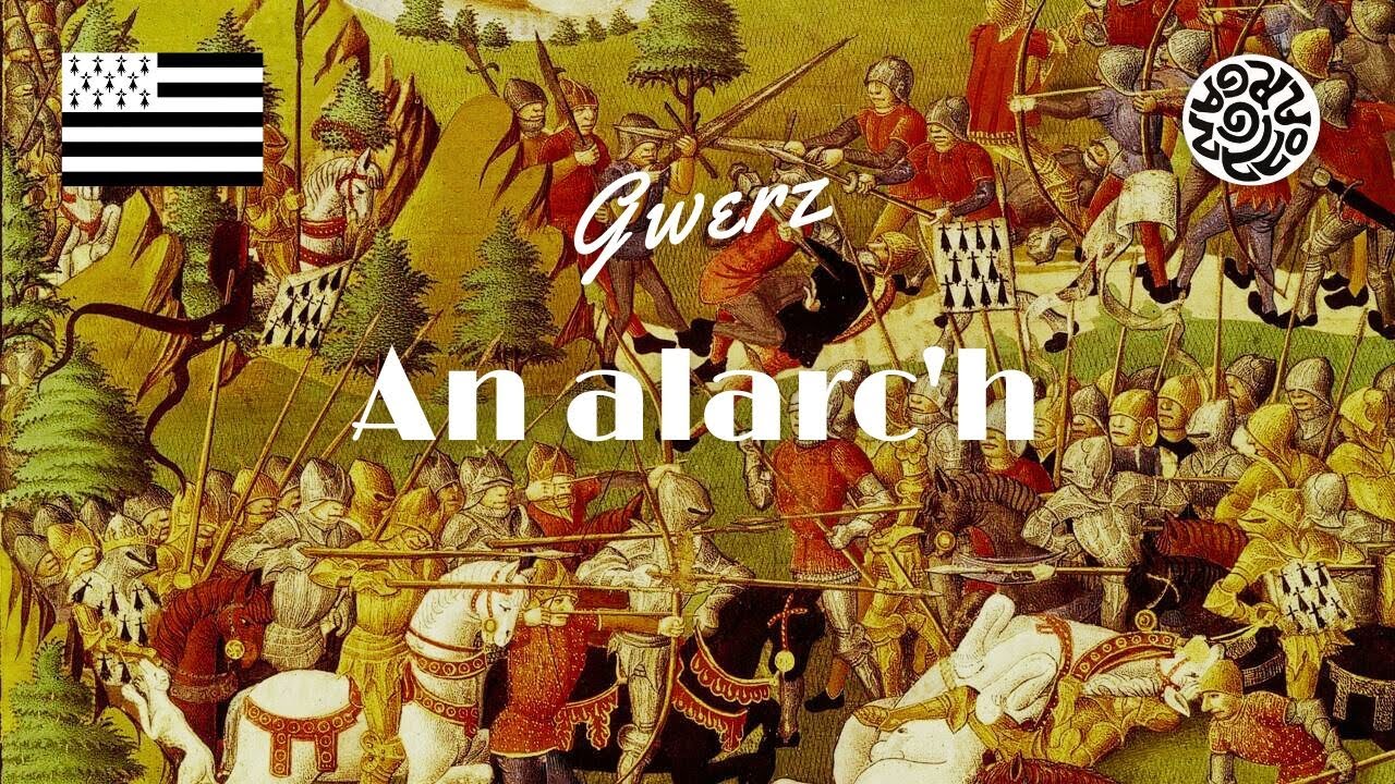AN ALARC'H - Chant de GUERRE breton