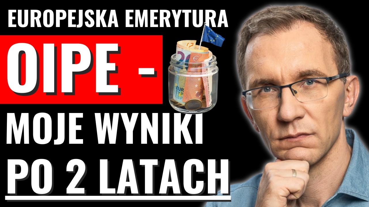 2 lata testów OIPE. Wyniki + szczera opinia o europejskiej emeryturze.