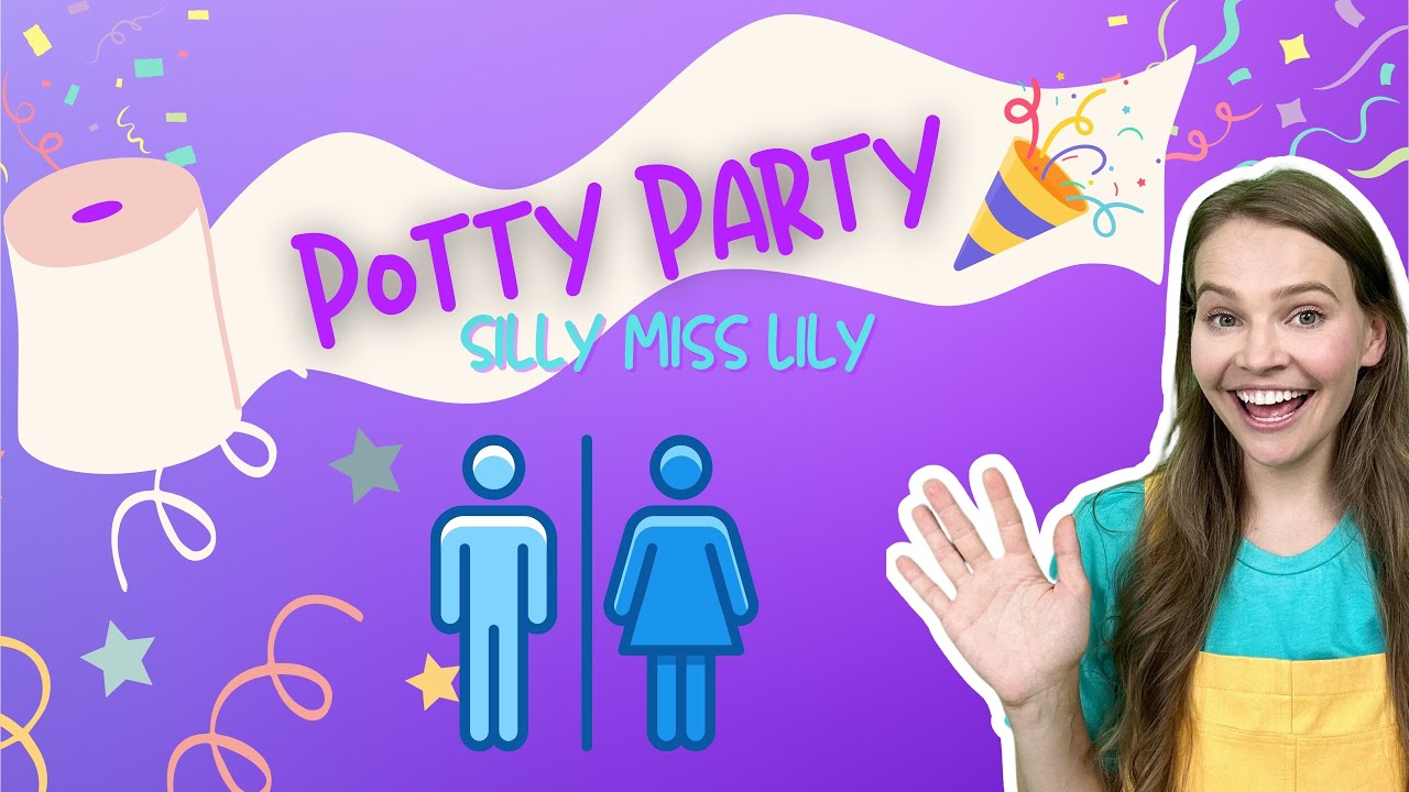 Potty Party | Potty Training Song | Silly Miss Lily Nursery Rhymes & Kids Songs
