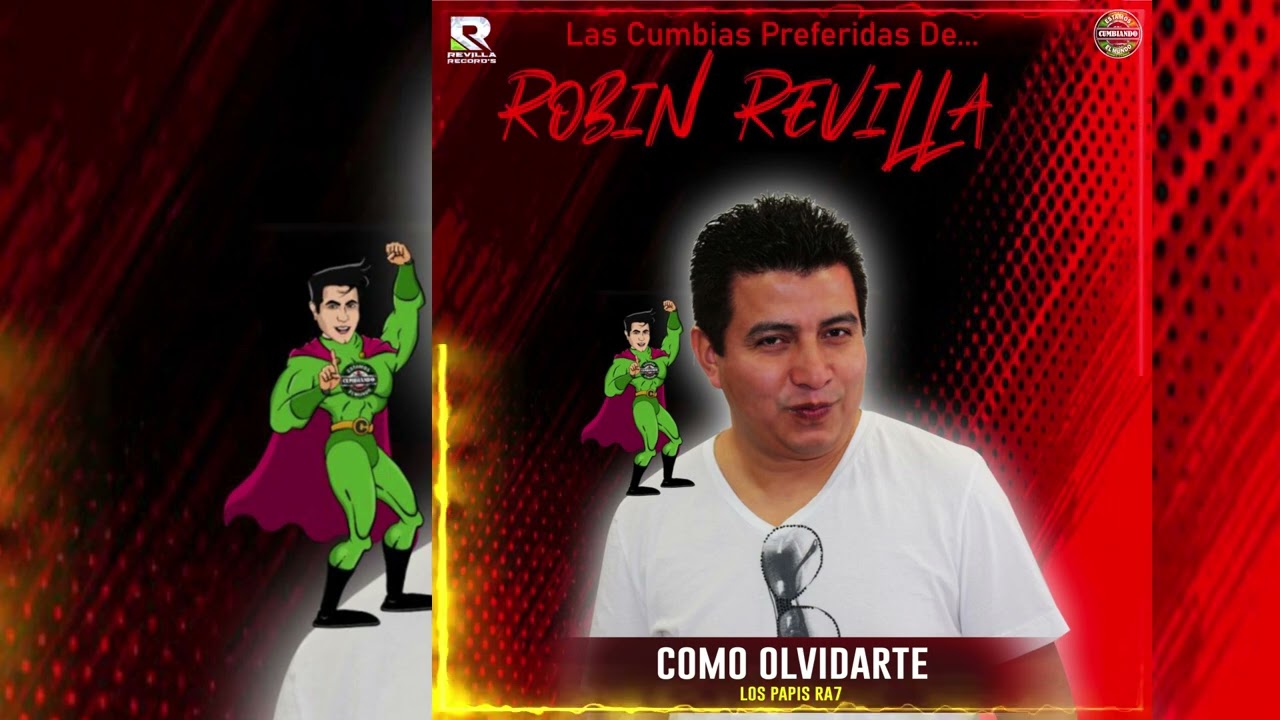 Como Olvidarte   Los Papis RA7