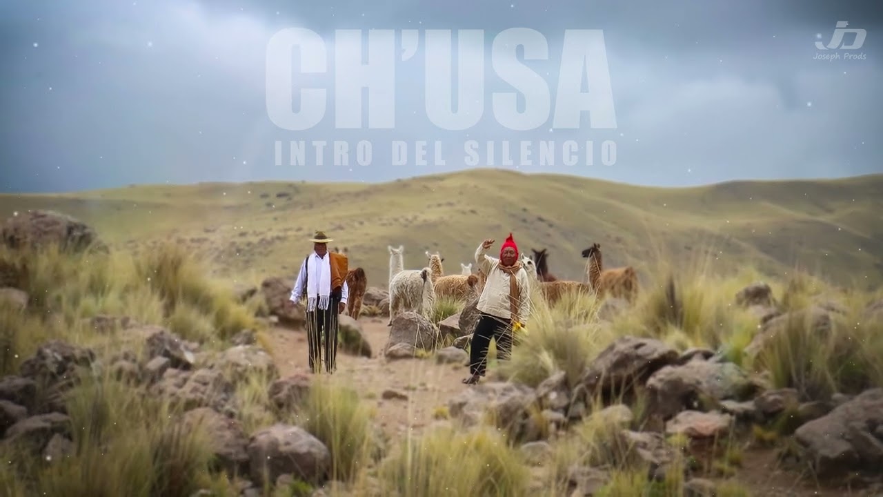 CH’USA – INTRO DEL SILENCIO | SOUNDTRACK