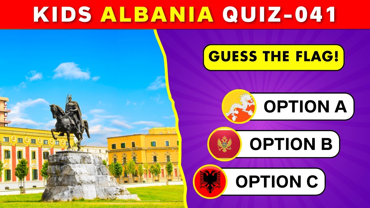 Albania Quiz for Kids | Learning Videos for Kids | Kids Countries