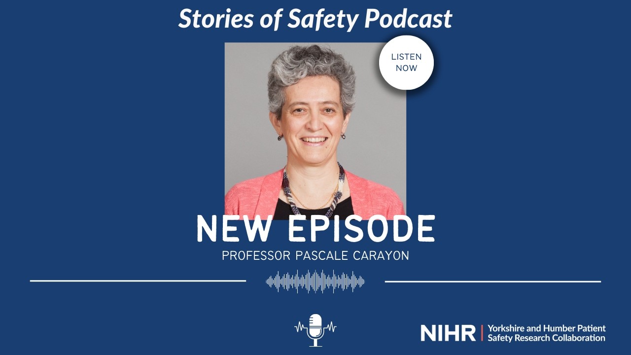 Stories of Safety Podcast: Episode 5: Professor Pascale Carayon