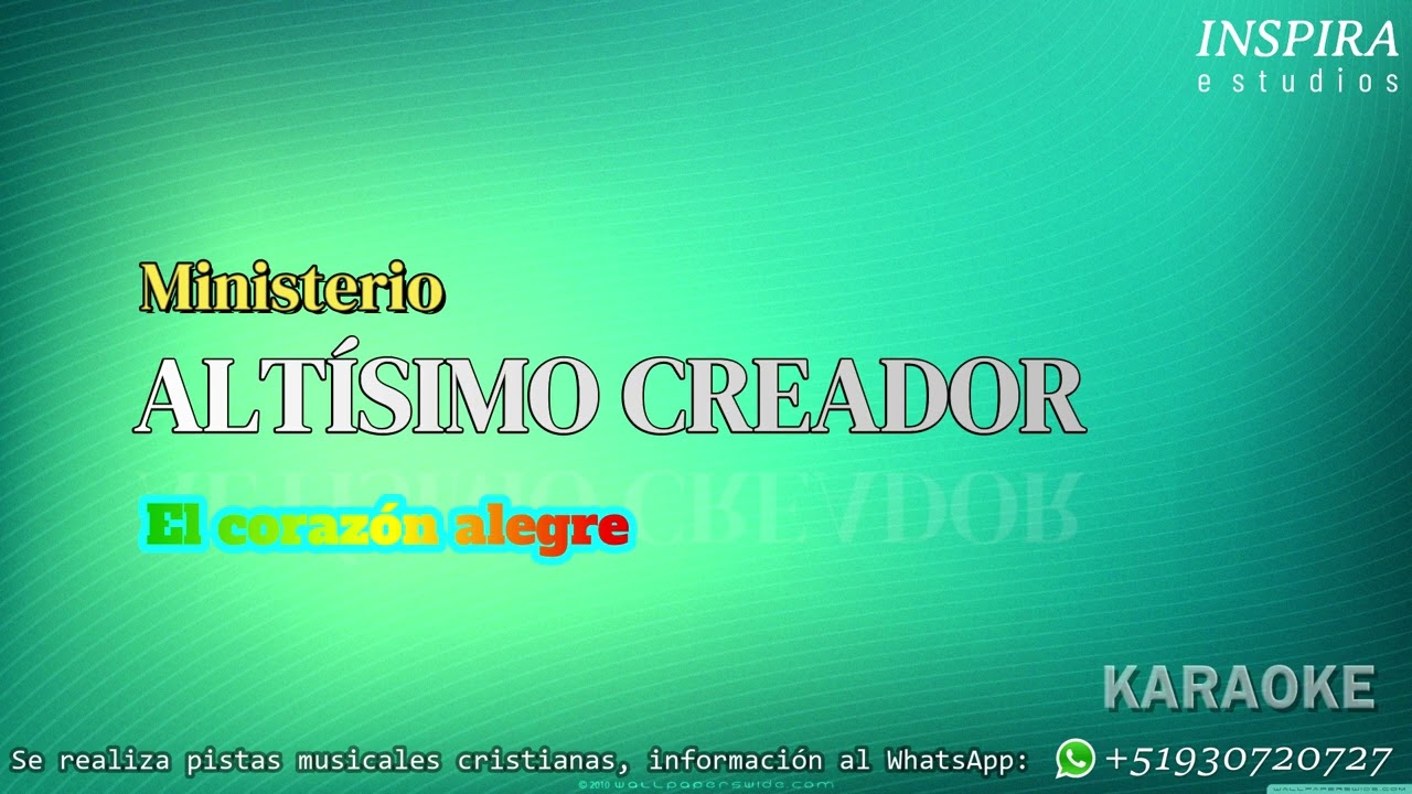 PISTA - El corazón alegre  Ministerio ALTÍSIMO CREADOR - INSPIRA estudios