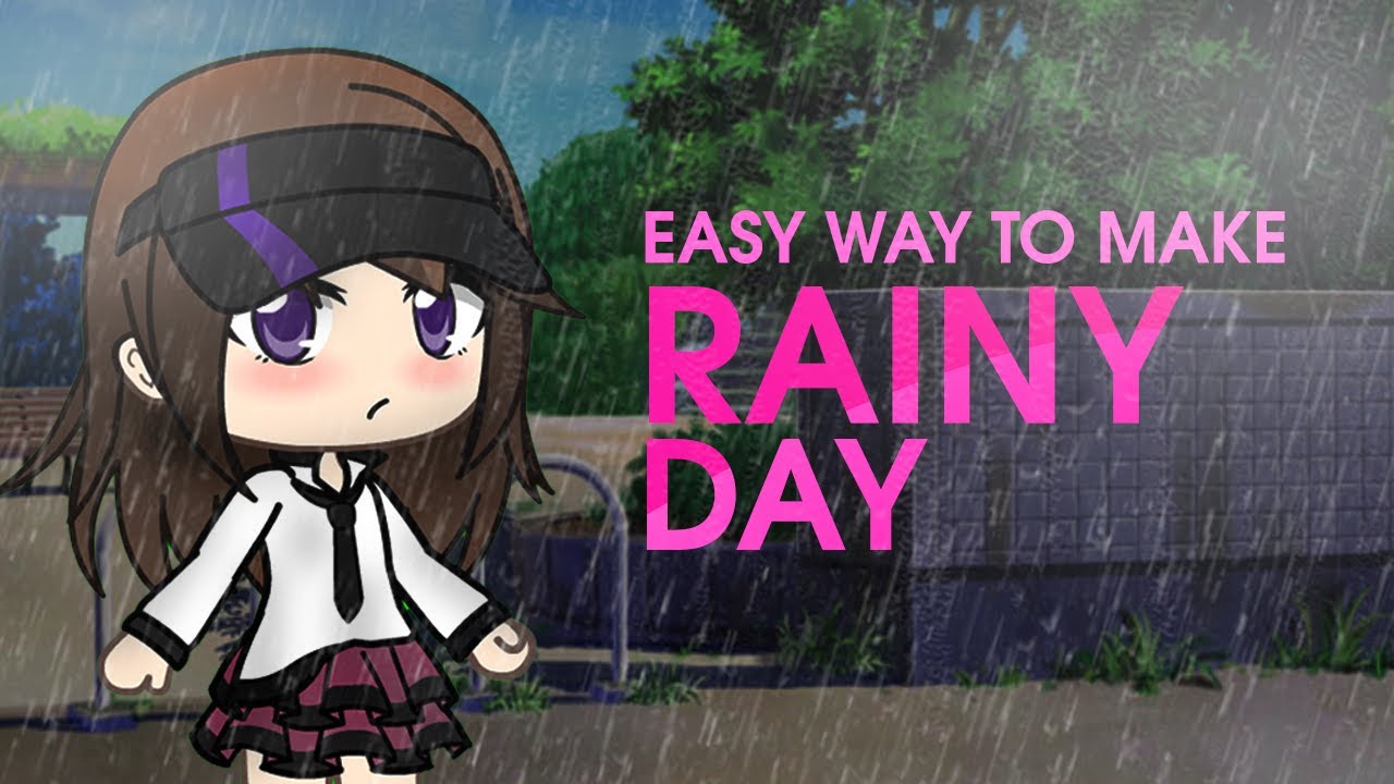 How to Make Rain Animation - Rainy Day Gacha Life Tutorial [ Ms Piqqa ]