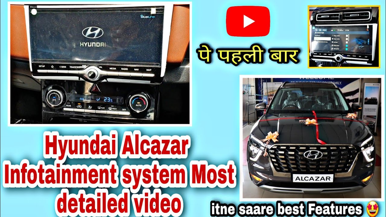 Hyundai Alcazar infotainment System Explained in detail | Alcazar music System First time on youtube