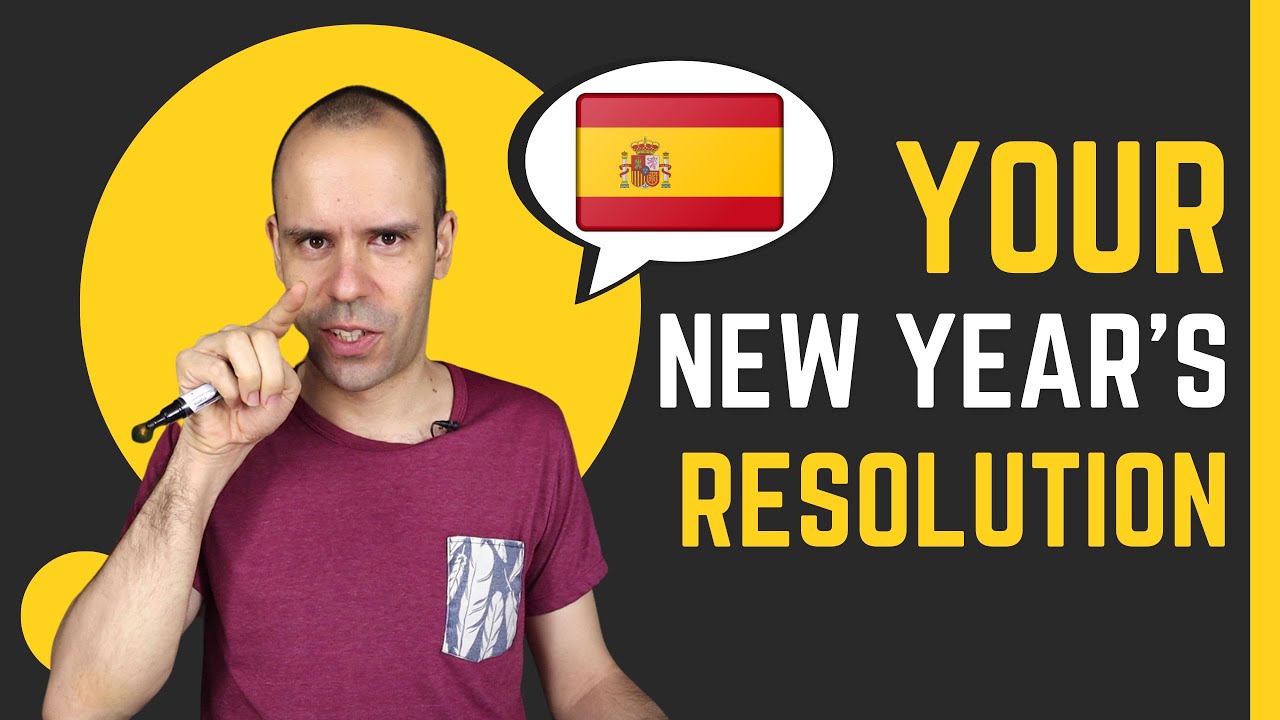 Learning Spanish is your New Year’s resolution - Beginner Spanish