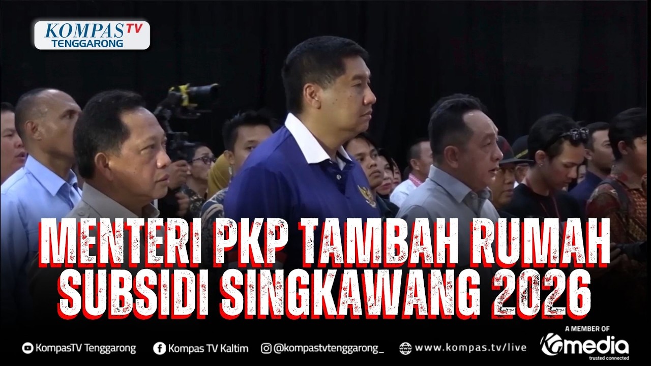 Menteri PKP Tambah Rumah Subsidi Singkawang Dari 279 Jadi 4000 Unit di Tahun 2026