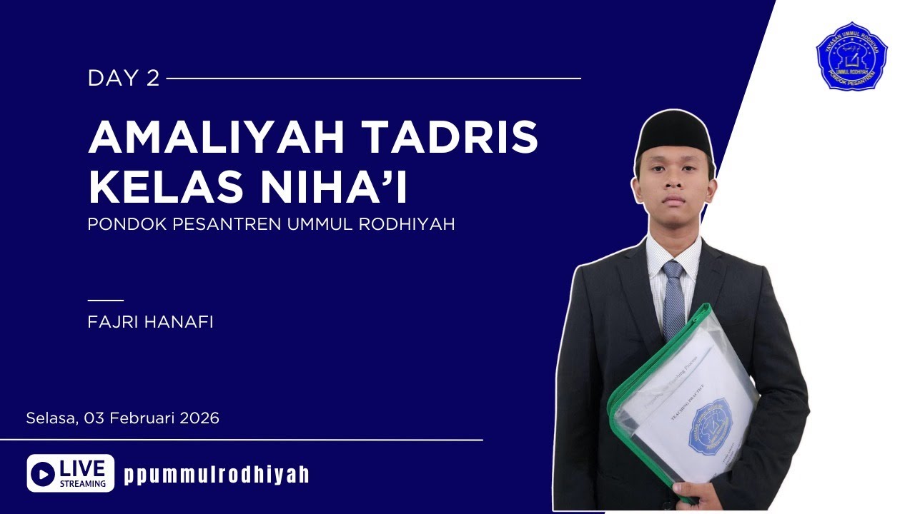PRAKTEK AMALIYAH TADRIS PONPES UMMUL RODHIYAH TAHUN AJARAN 2025-2026