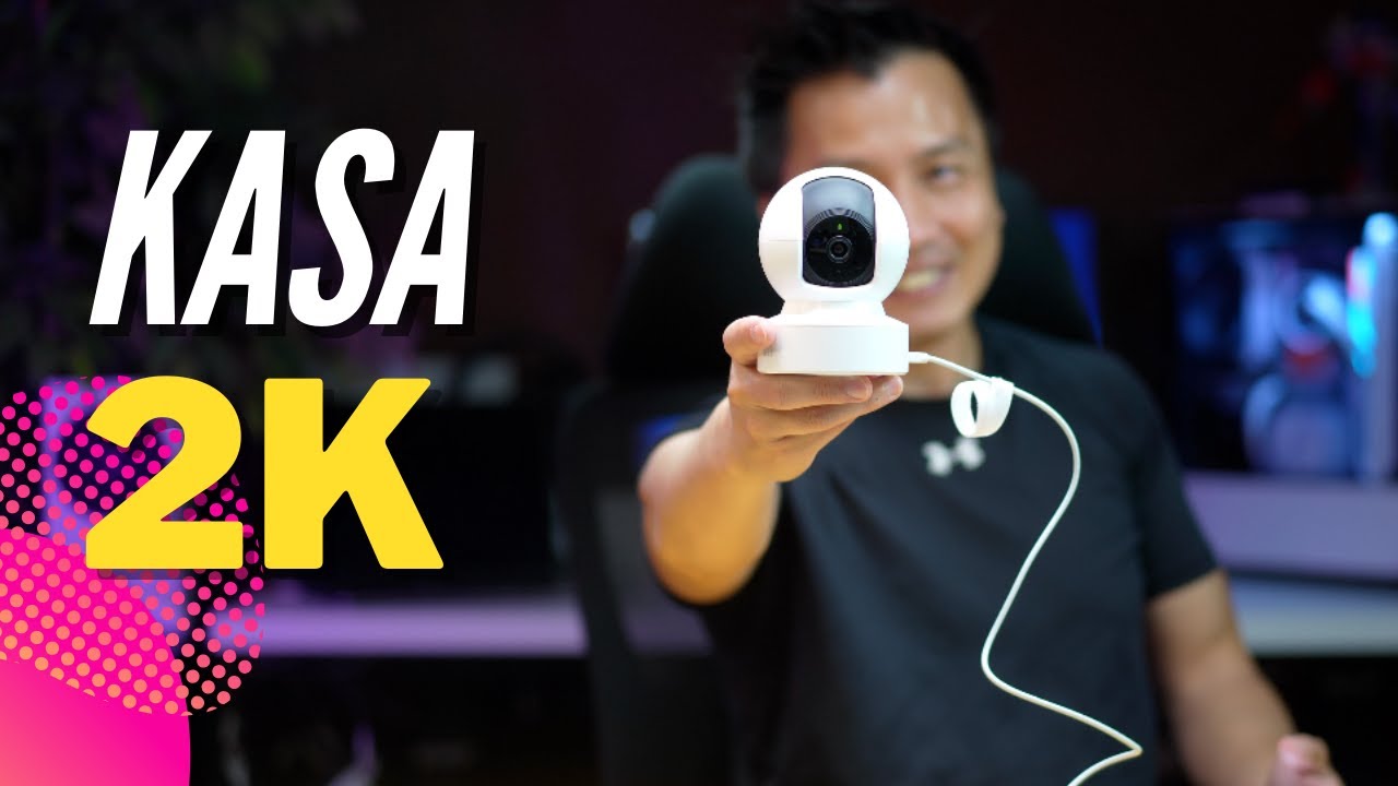UNBOX & TEST - Kasa Smart 2K Security Camera with Pan Tilt