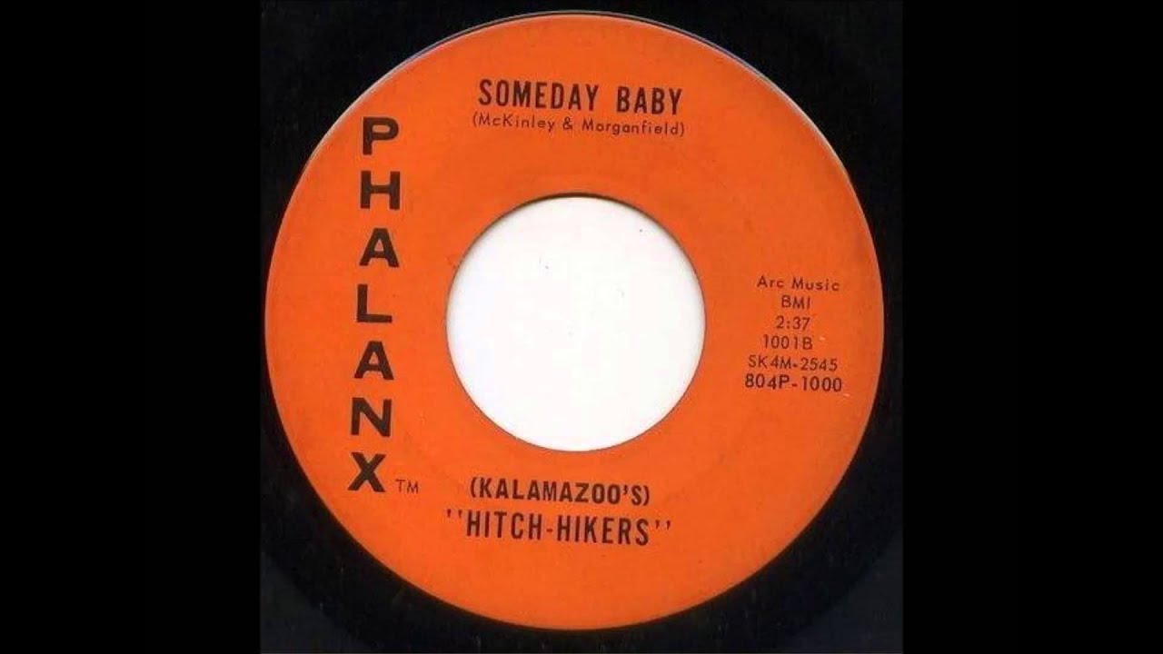 Hitch Hikers - Someday Baby