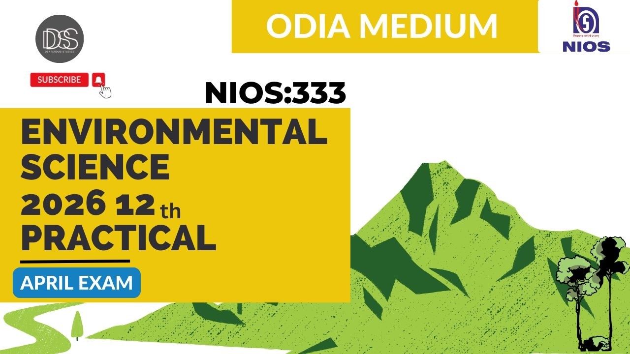 NIOS 12th Environmental Science (333) Solved Practical 2026 April Exam | Odia Medium | Sr. Secondary