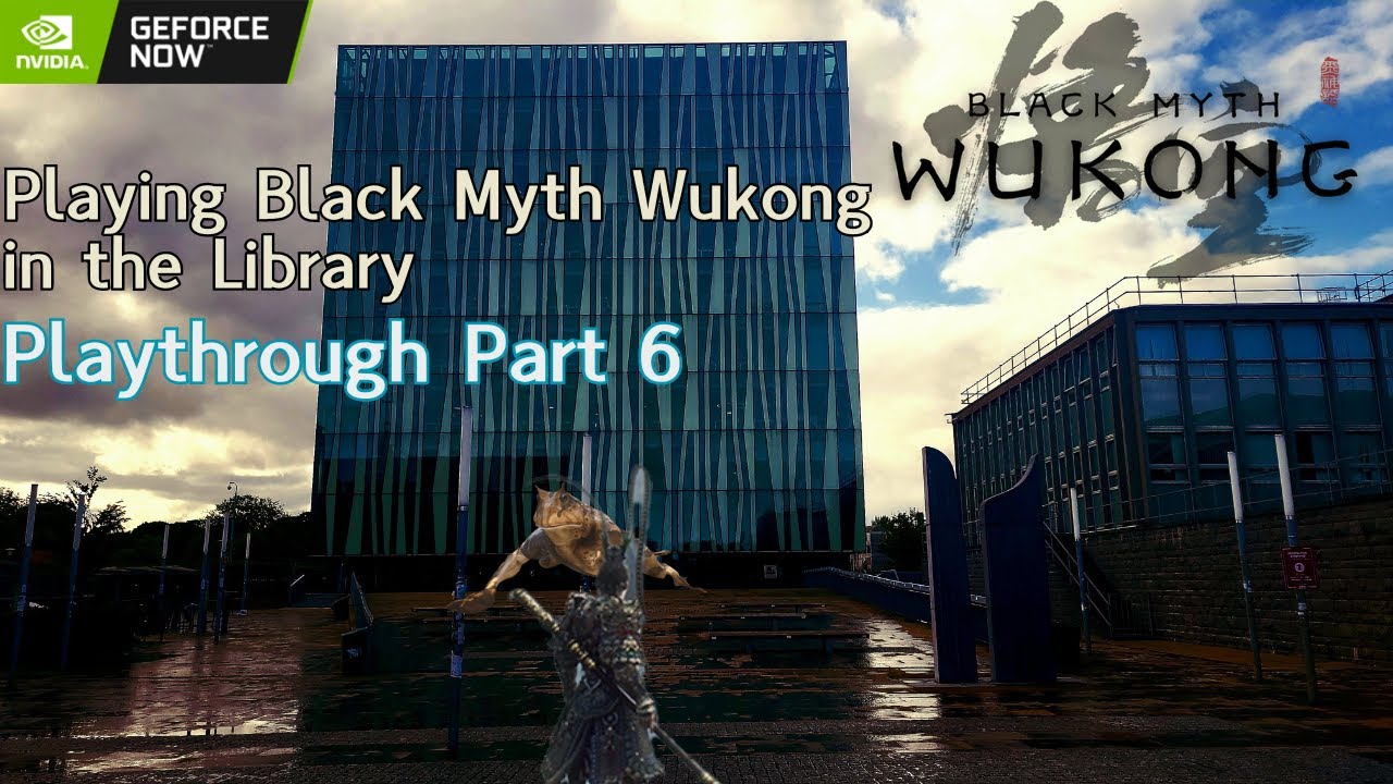 I played Black Myth in my University Library: Playthrough (Part 6)