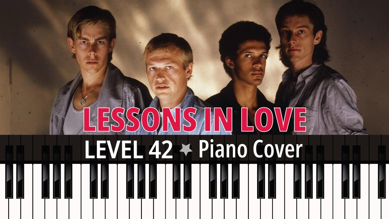 Lessons in love (1986) LEVEL 42 / TUTORIAL piano cover + sheet music
