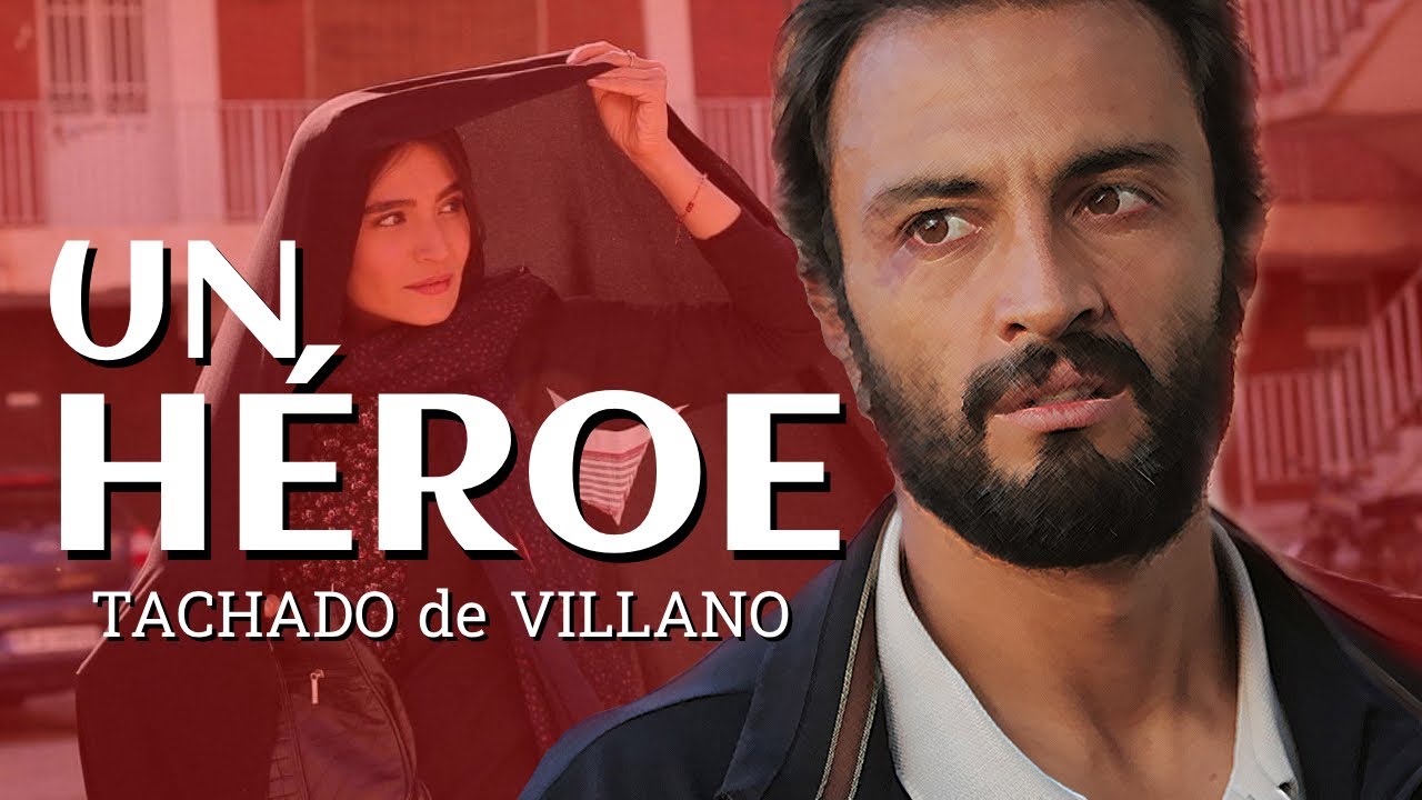 La CONDENA de ser BUENA PERSONA | Análisis de UN HÉROE de Asghar Farhadi
