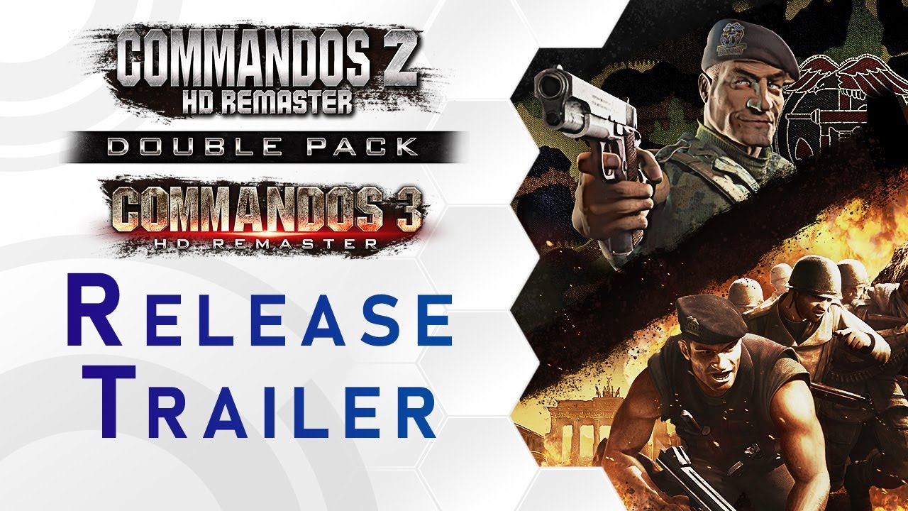 Commandos 2 & 3 &ndash; HD Remaster Double Pack | Release Trailer (US)