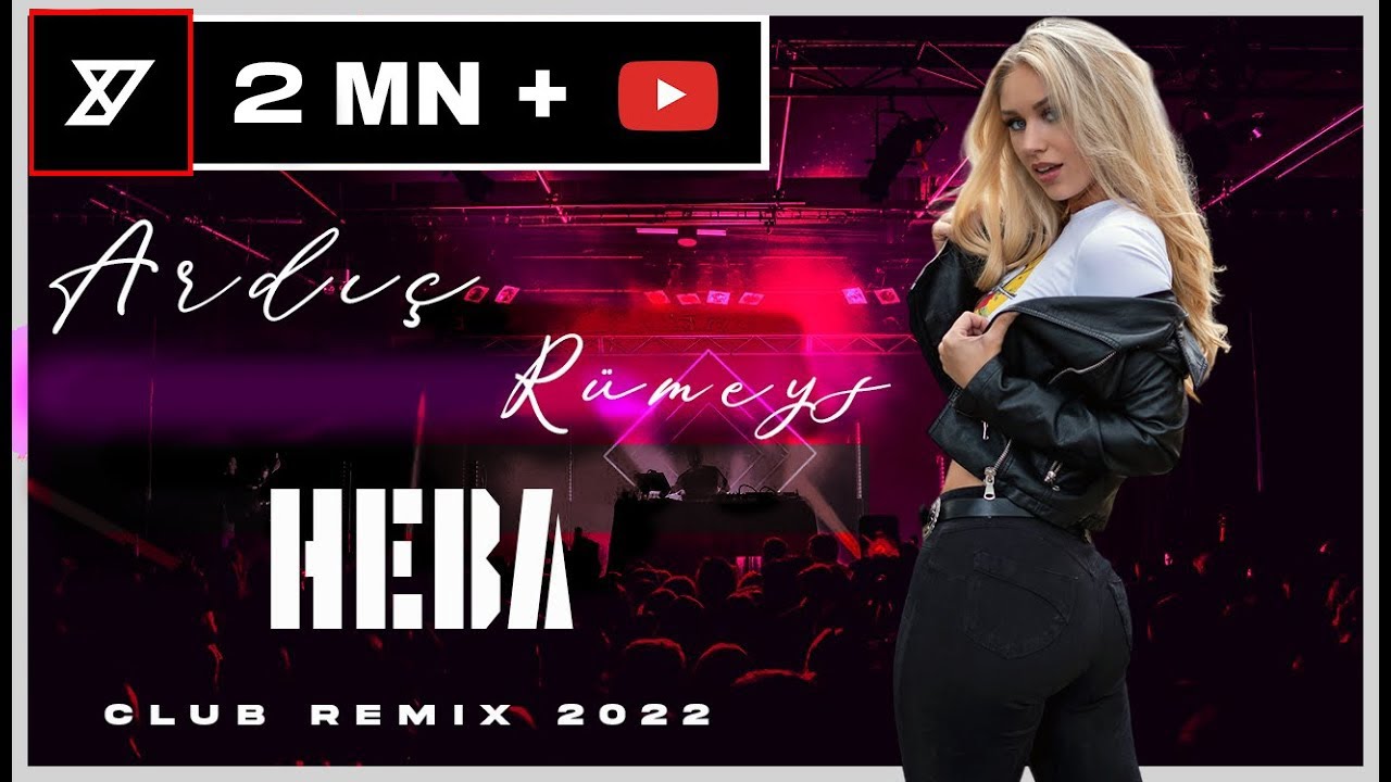 Ardıç ft Rümeys - Heba ( Y-Emre Music Club Remix )