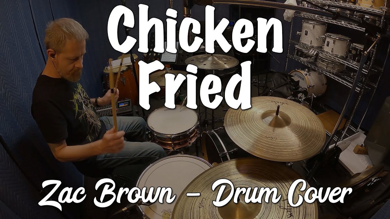Zac Brown Band - Chicken Fried Drum Cover