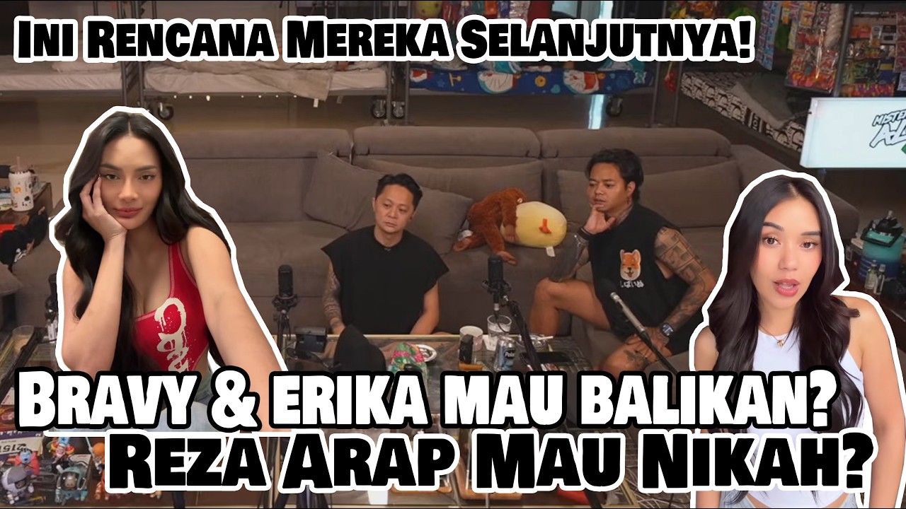 Deep Talk Bravy & Reza Arap Setelah Gagal Nikah & Takdir Tuhan!