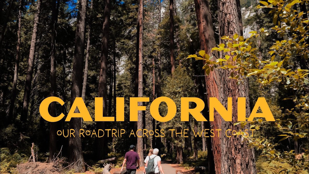 California Road Trip 2019