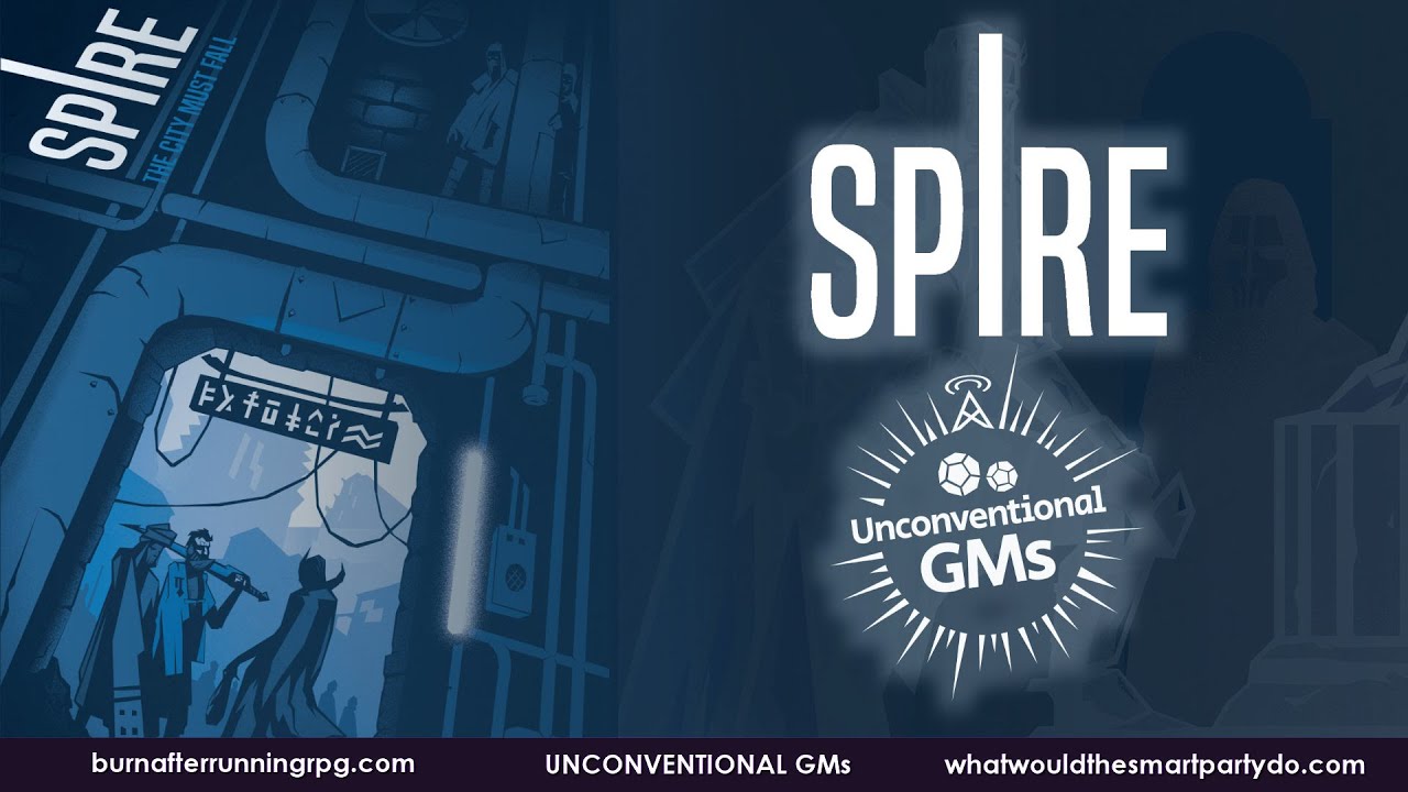 Spire : One Shot  | Life and Soul | Actual Play