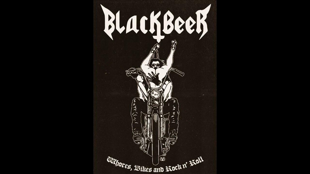 Black Beer - Whores, Bikes and Rock and Roll