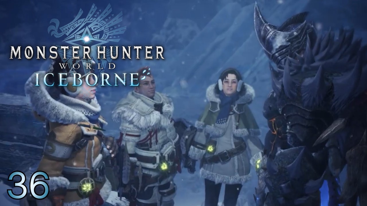 Monster Hunter World : Iceborne #36