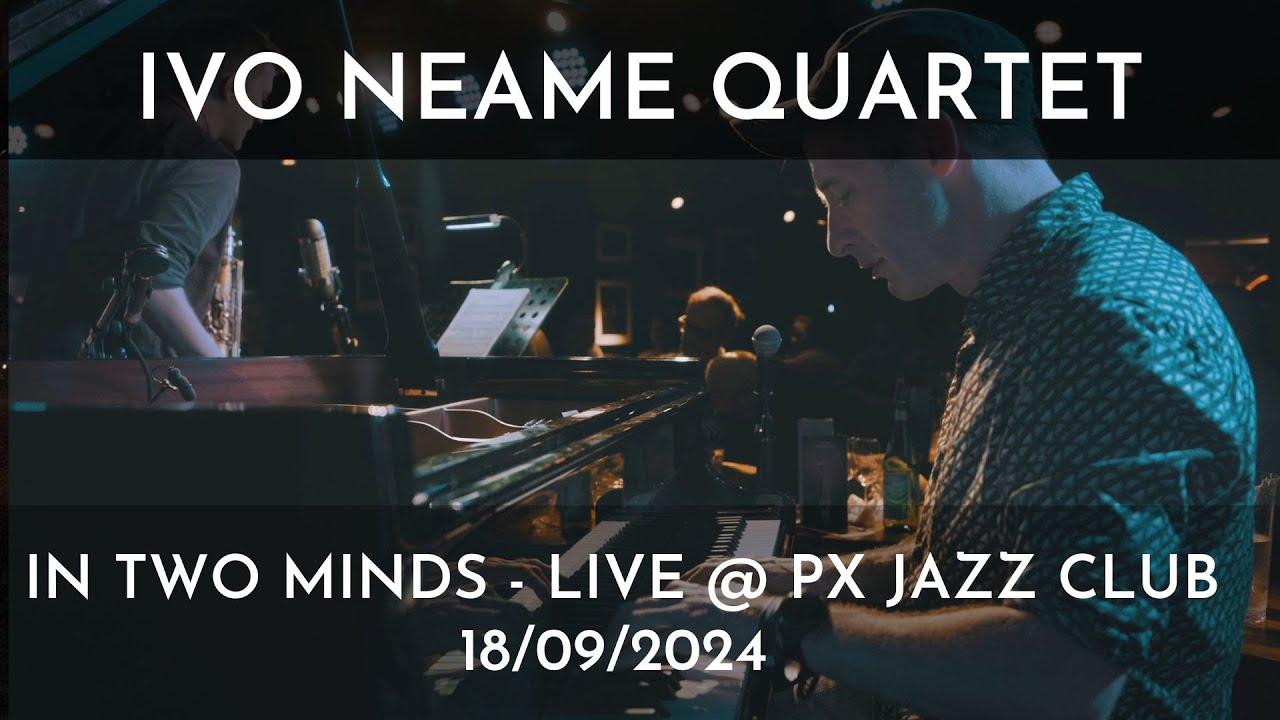 Ivo Neame Quartet - In Two Minds
