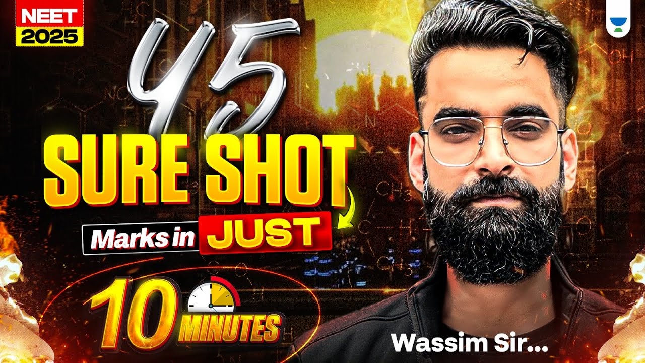 40 Marks in JUST 10 Minutes🚀Wassim Bhat | NEET 2025