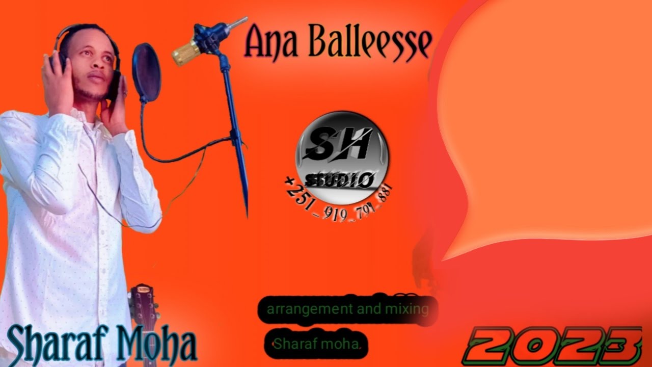 Ana_Balleeyse_Sharaf_Moha_New_Oromo_Music_Video_2023