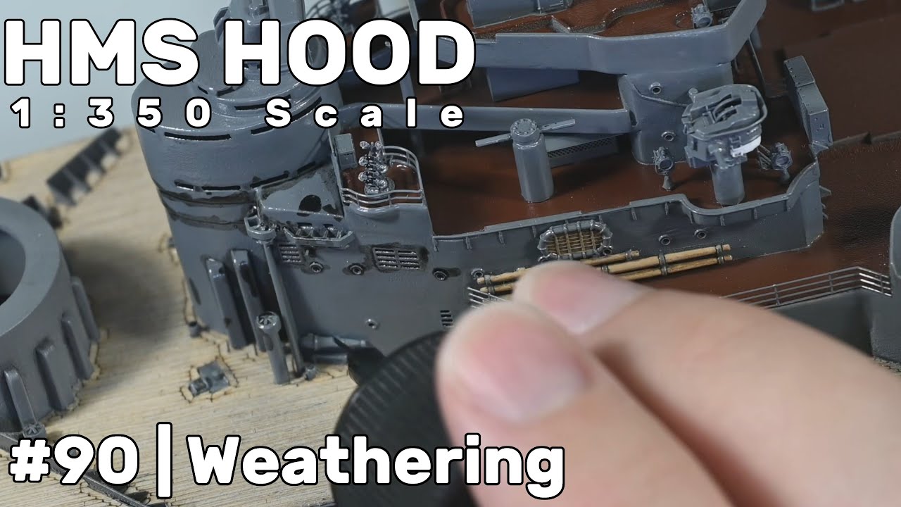 1:350 HMS Hood: Часть 90 — Выветривание