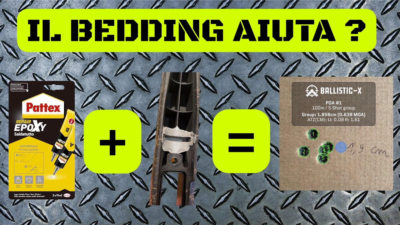Il Bedding Migliora la Precisione ? | DALL' ARMERIA AL BERSAGLIO EP. 5