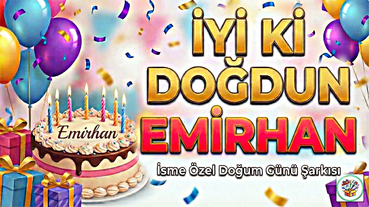 С Днем Рождения EMİRHAN 🎂 Песня на день рождения с именем | Happy Birthday