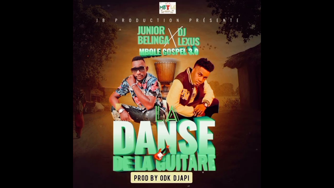 Junior Belinga feat DJ Lexus Le monstre (MBOLÉ GOSPEL 3.0) Audio Officiel  prod By Odk Djapi
