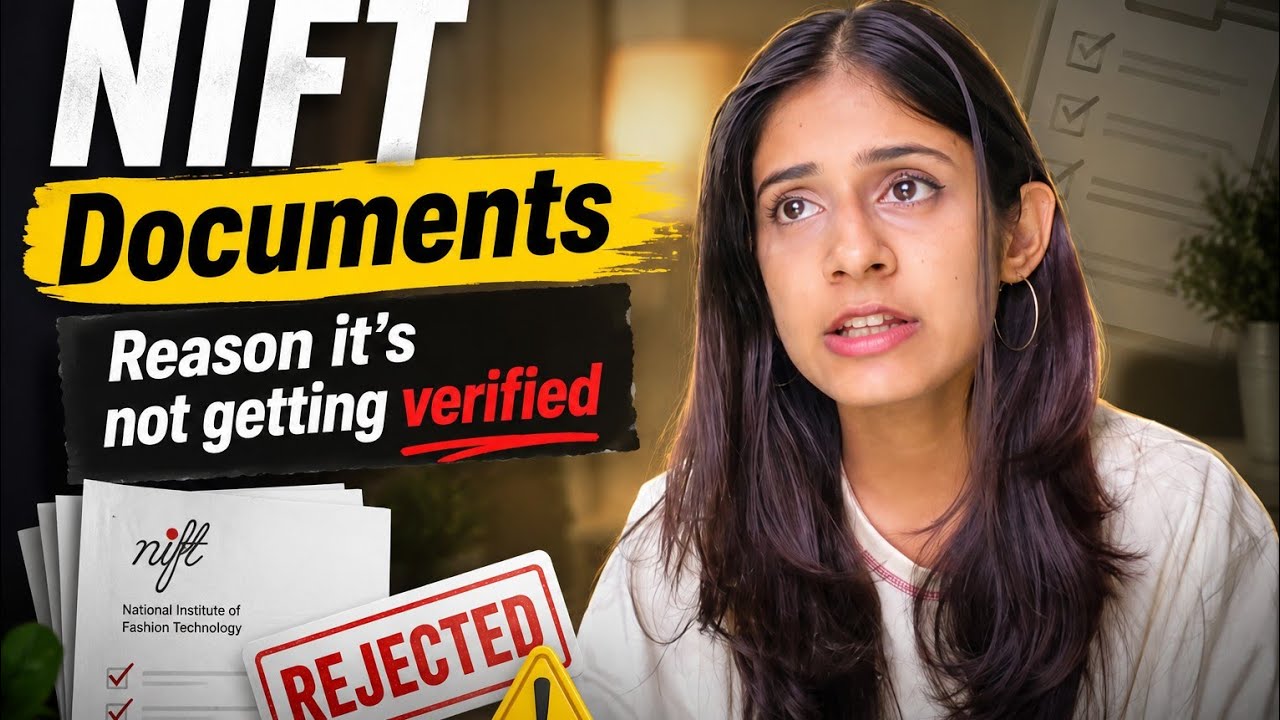 NIFT Documents list and common mistakes to avoid 2026 | NIFT