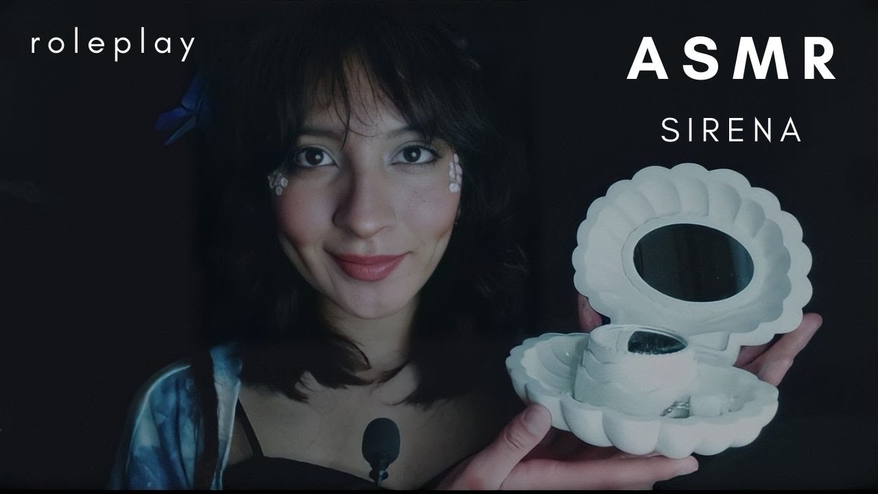 ASMR SIRENA te sana y ayuda 🧜‍♀️