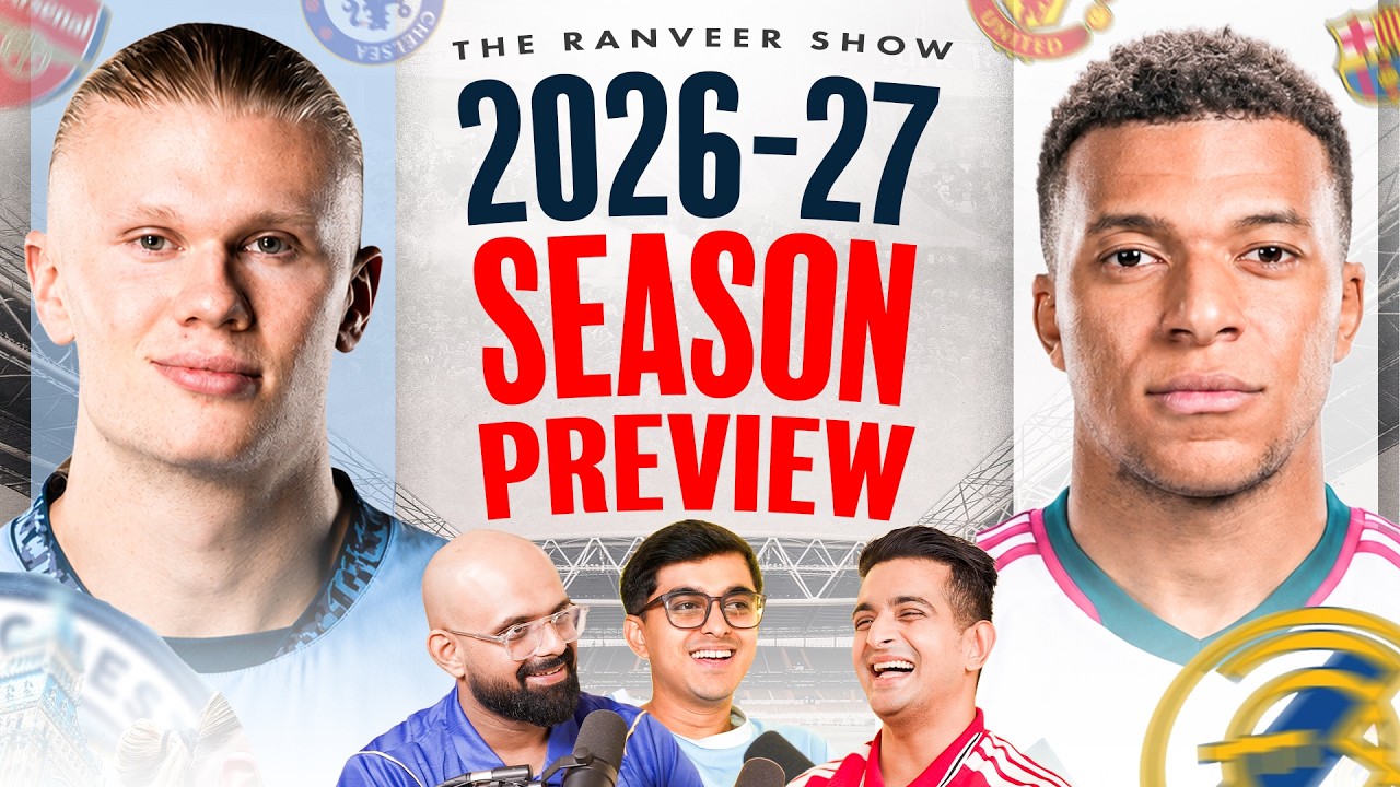 FOOTBALL SEASON 2026&ndash;27 &ndash; Hindi Analysis | EPL, La Liga & More ft. Drog Baba & YjR | TRS