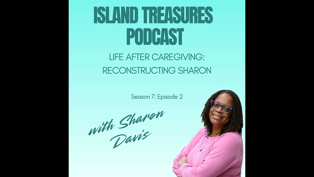 Life After Caregiving: Reconstructing Sharon