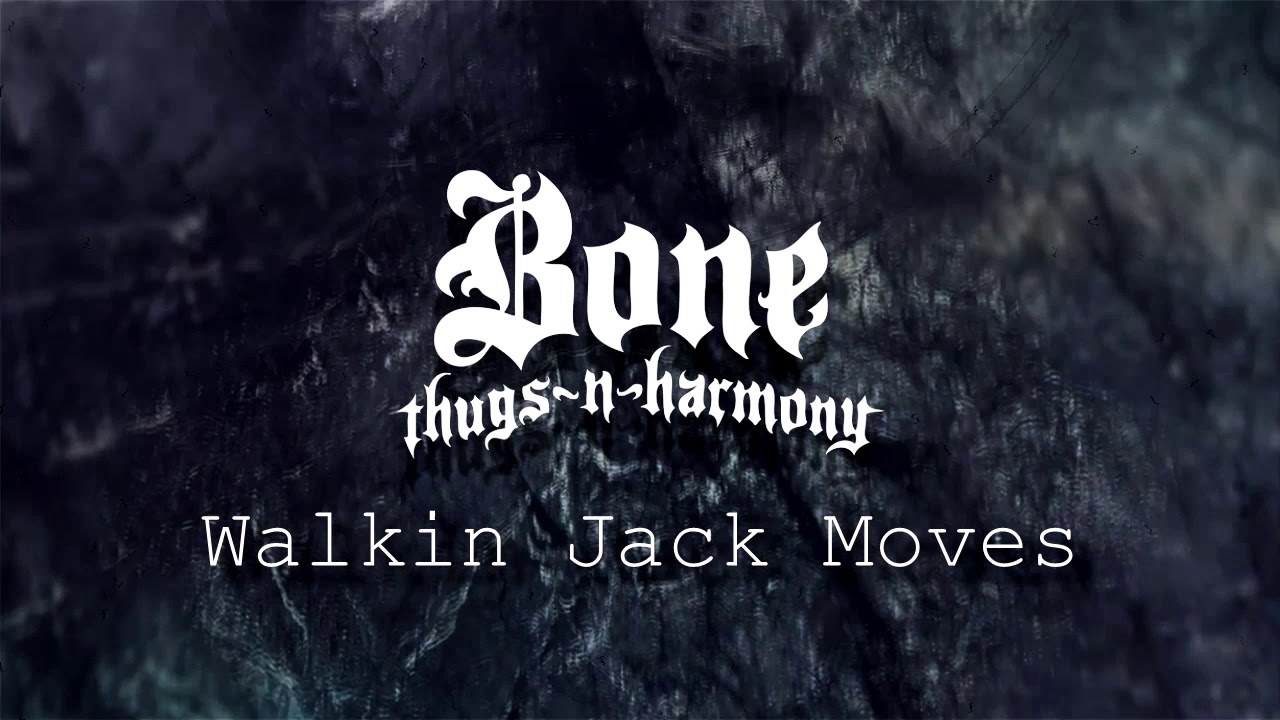 BTNH - Walkin Jack Moves