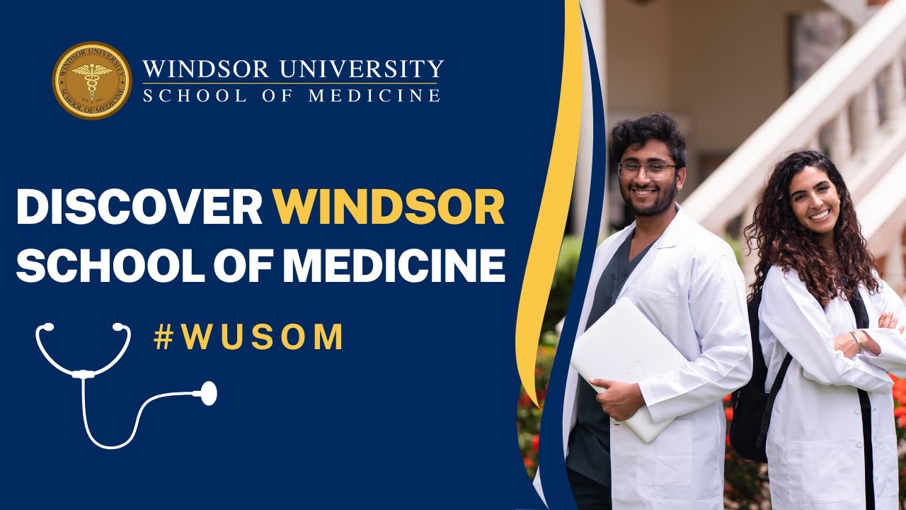 Discover Windsor University School of Medicine | WUSOM