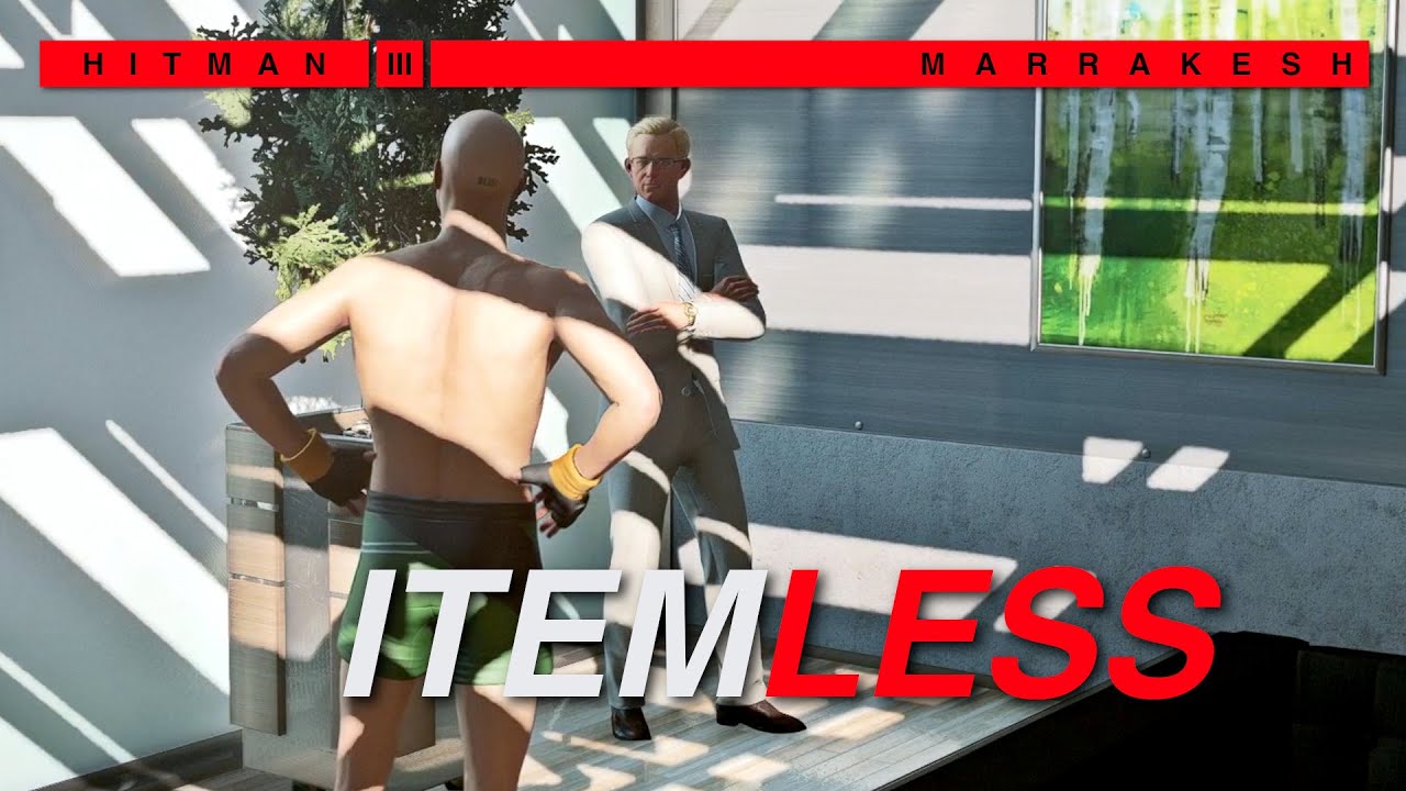 Beating Marrakesh without using any items | HITMAN 3