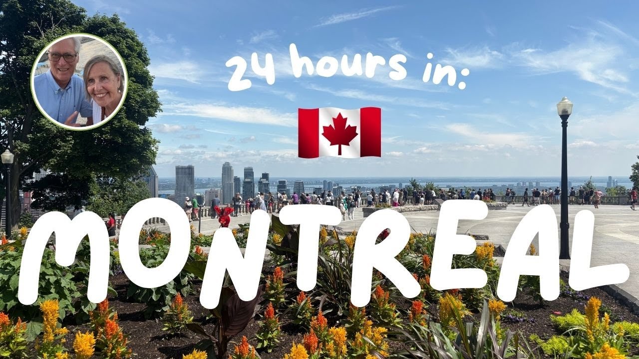 How did we spend 24 hours in Montreal?