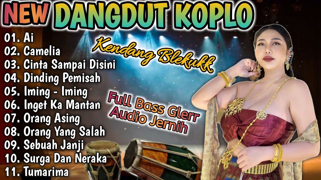 DANGDUT KENDANG KOPLO - DANGDUT KENDANG RAMPAK PALING ENAK BUAT GOYANG