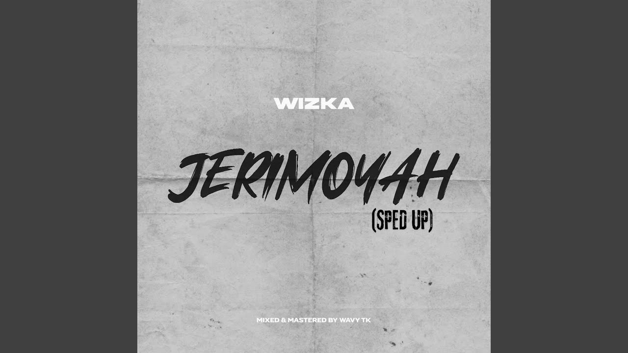 Jerimoyah (Sped Up)