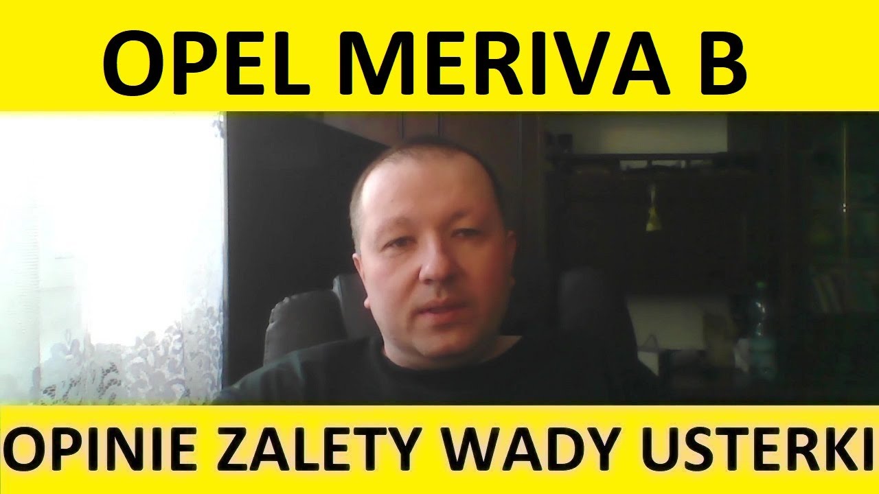Opel Meriva B opinie, recenzja, zalety, wady, usterki, awarie, jaki silnik, spalanie, ceny, używane?